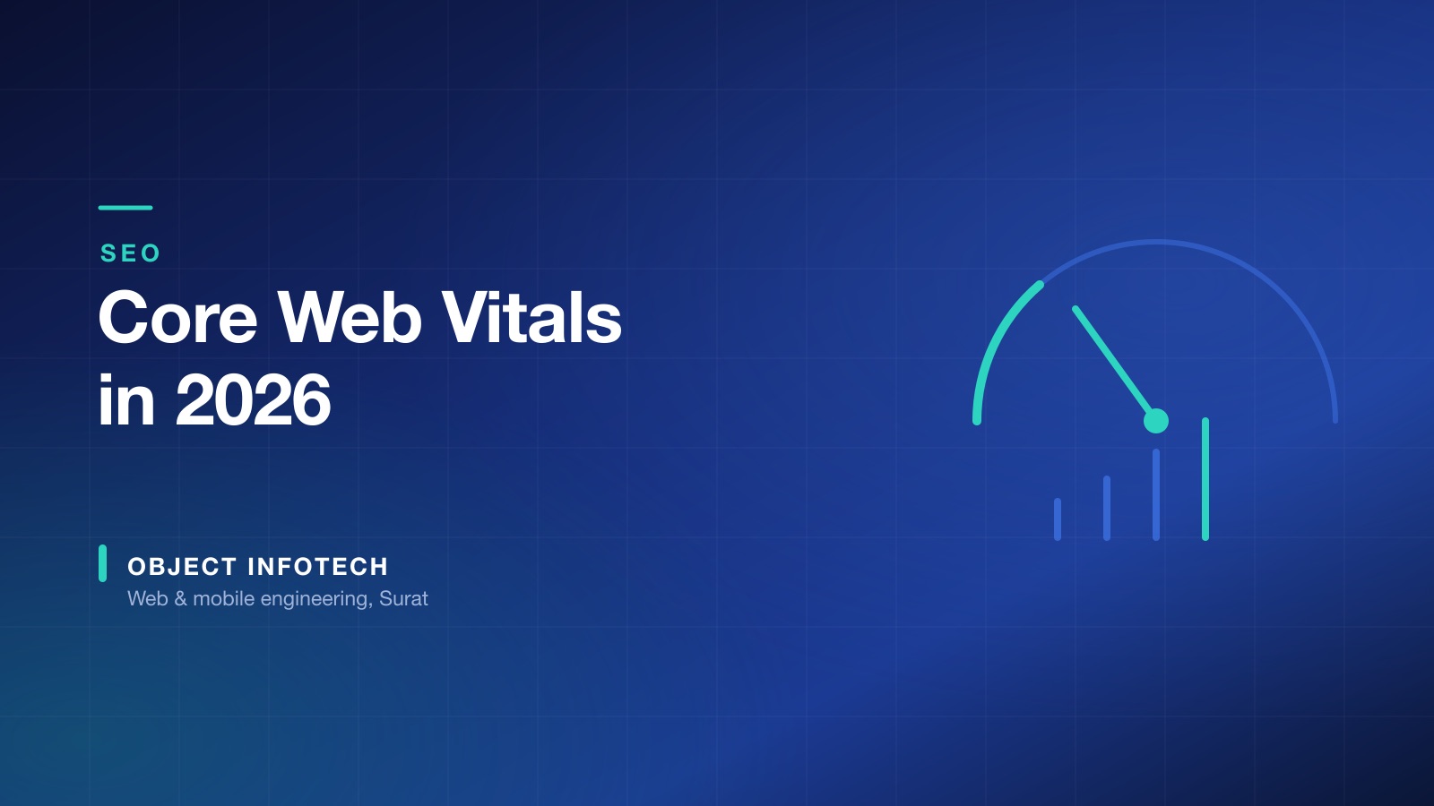 Core Web Vitals in 2026: Why INP Is the Score That Still Breaks Sites